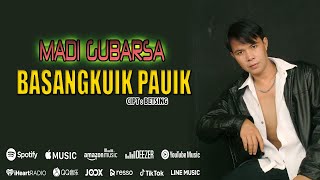 Basangkuik Pauik - Madi Gubarsa (Official Music Video)
