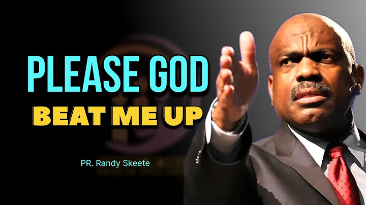 Please God Beat Me Up | PR Randy Skeete 