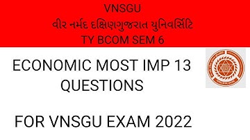 ECONOMICS IMP QUESTION || TY BCOM SEM 6 ||VNSGU EXAM 2022