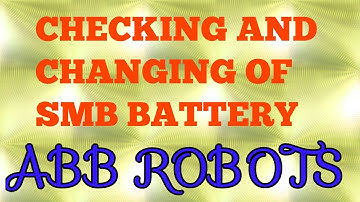 ABB robots-how to check and change the SMB battery /demo video/