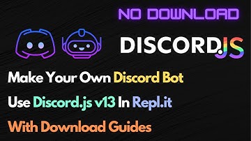 Make A Discord Bot | Discord.js v13 Guides - Ep1