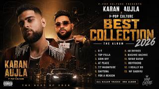 Karan Aujla Best Collection 2026 | Non Stop Playlist | All Top Tracks💿