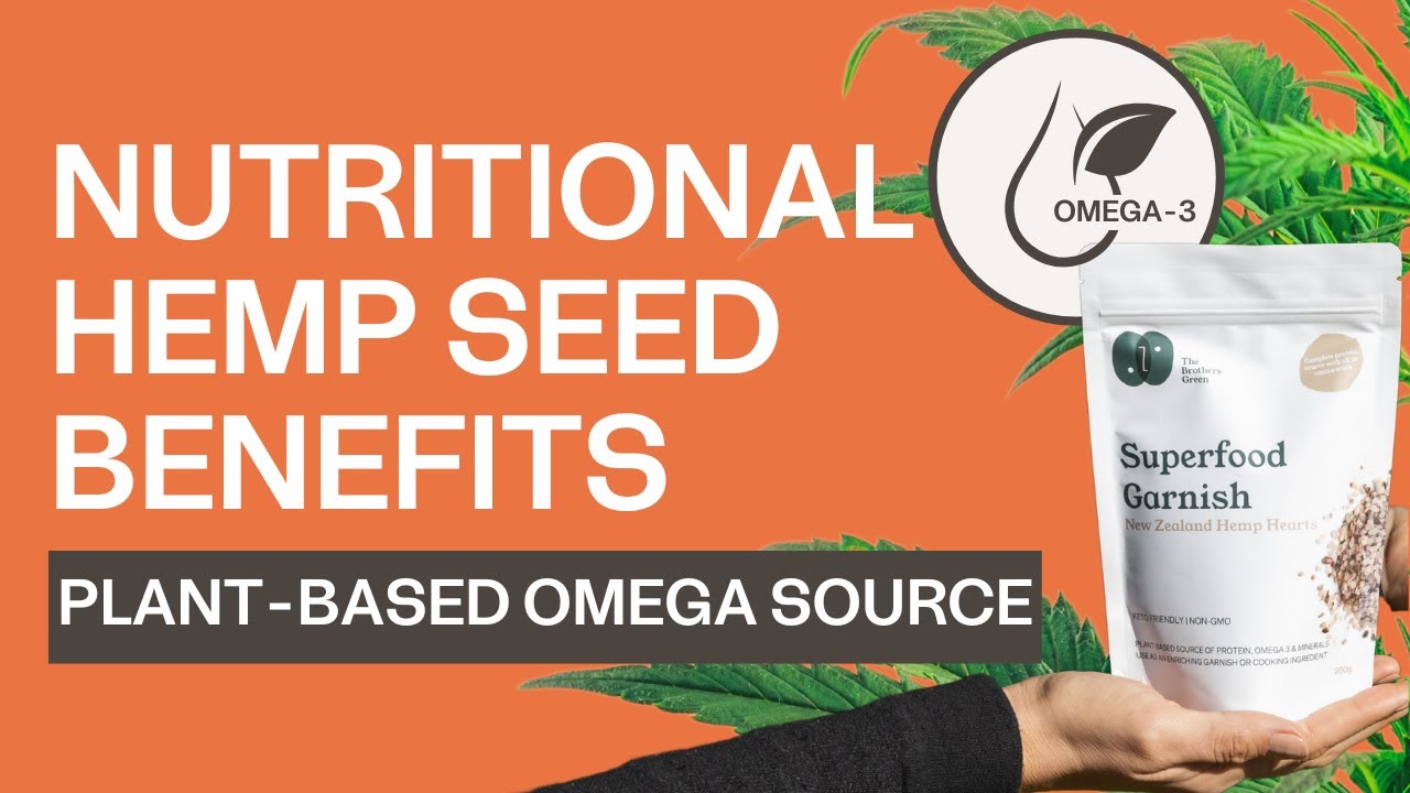 Hemp Seeds Nutritional Health Benefits YouTube