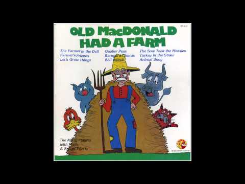 The Merry Players - Let's Grow Things (Oats Peas Beans and Barley Grow)