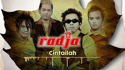 Video Mix - RADJA - Cintailah (Official Music Audio) - Playlist 