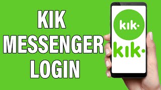 किक मैसेंजर लॉगिन 2021 | किक अकाउंट लॉगिन सहायता | किक मैसेंजर साइन इन | किक मोबाइल ऐप screenshot 3