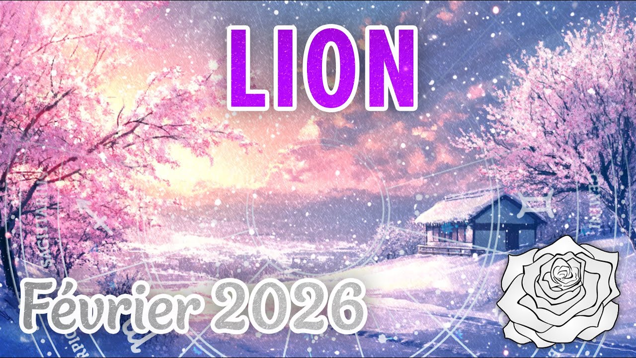 ♌LION - FÉVRIER 2026 ~ UNE ÉVOLUTION FINANCIÈRE, DES DÉPLACEMENTS ! 