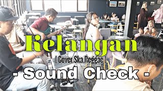 Download Lagu [SHOUND CHECK] KELANGAN - Kasih Nada | KAWAN LAMA - Live Cover MP3