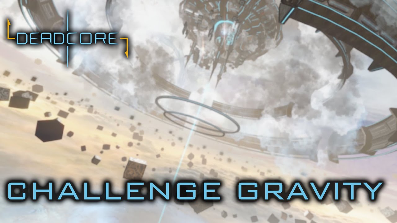 Deadcore - PC/MAC/LINUX - Challenge Gravity (trailer)