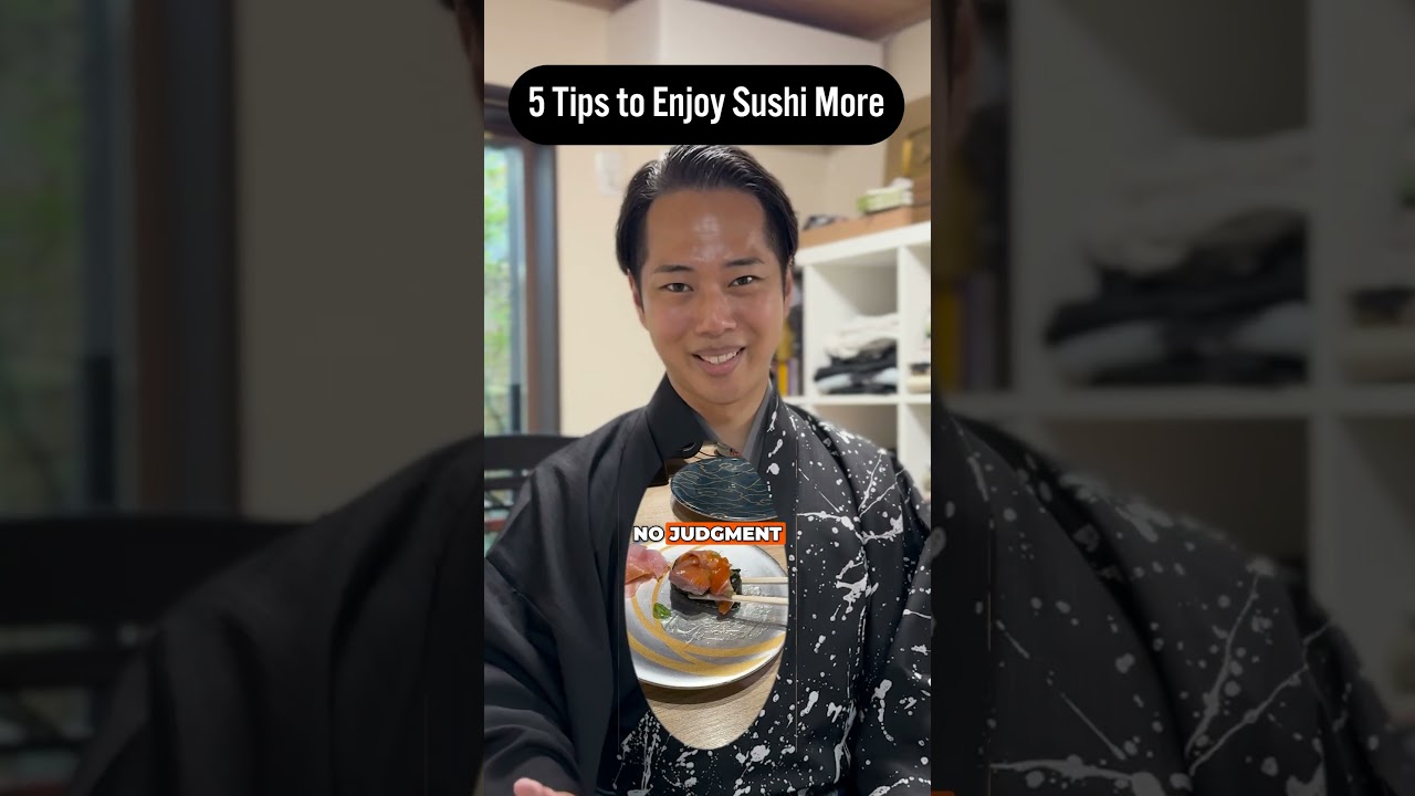 5 Tips to Enjoy Sushi More