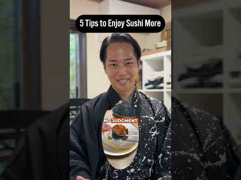 5 Tips to Enjoy Sushi More