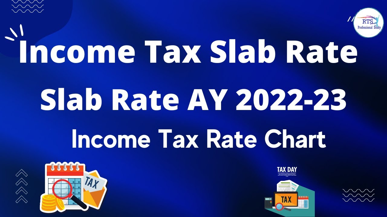Tax rate chart for fy 2021 22 tax slab rates for ay