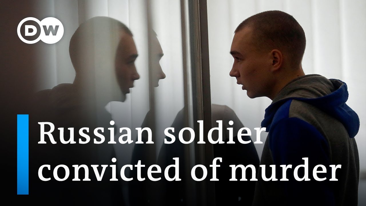 Ukraine Sentences Russian Soldier To Life In First War Crimes Trial | Dw News