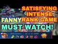 Fanny satisfying intense rank match   mobile legends    flyingcolors tv