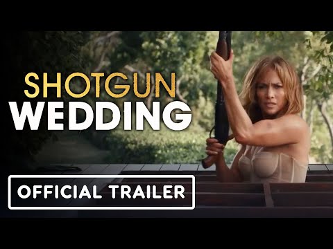 Shotgun wedding - official trailer (2023) jennifer lopez, josh duhamel, jennifer coolidge