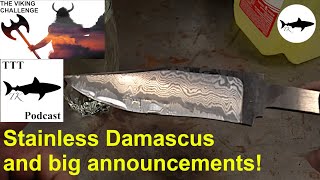 Triple-T #169 - Forging stainless damascus finale and big announcements! by Tyrell Knifeworks 5,574 views 3 months ago 6 minutes, 49 seconds