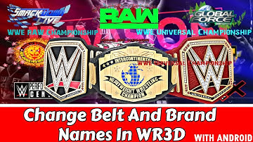 How To Change Championship And Brands Name In WR3D/Wrestling Revolution 3D Game