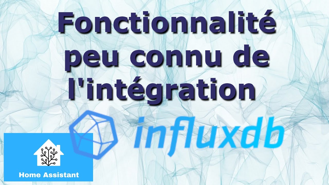 Créer des entités à partir d'influxdb dans Home Assistant - YouTube