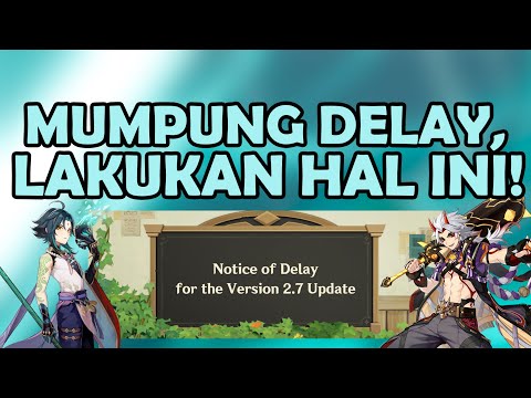 LAGI DELAY NIH,