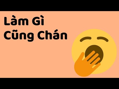 Làm Gì Cũng