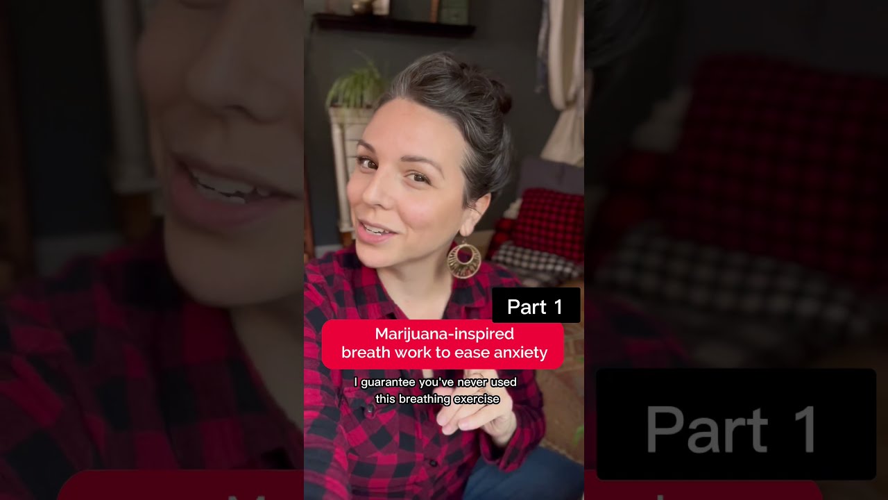 Marijuana breath work