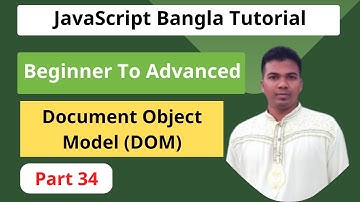JavaScript Bangla Tutorial [#34] || select html elements