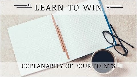 Coplanarity Of Four Points: Plane: Mathematics