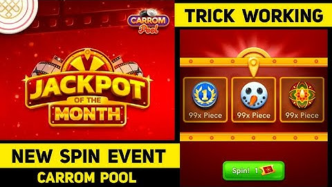 Carrom Pool New Events - Jackpot of the Month Spin Trick - Jamot Gaming