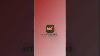 After Motion Z Latest Version Download 100% Working
