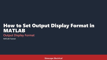 MATLAB Output Display: Long, Short, Scientific, and Reset to Default.