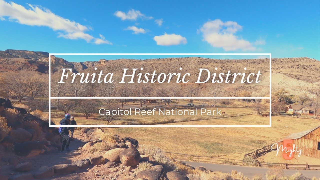 Fruita Historic District | Capitol Reef National Park