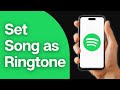 How To Set Spotify Song as Ringtone