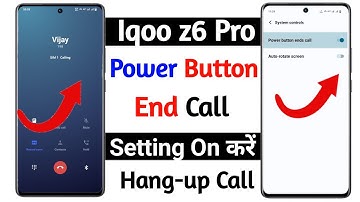 iqoo z6 pro power button end call setting | how to turn on power button end call iqoo z6 pro