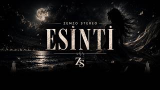 Zemzo Stereo - Esinti 