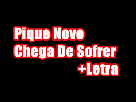 Pique Novo- Chega