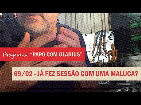 Já fez uma sessão BDSM com alguma maluca?