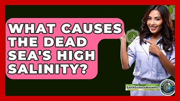 What Causes The Dead Sea