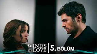 Rüzgarlı Tepe 5. Bölüm Winds Of Love Episode 5