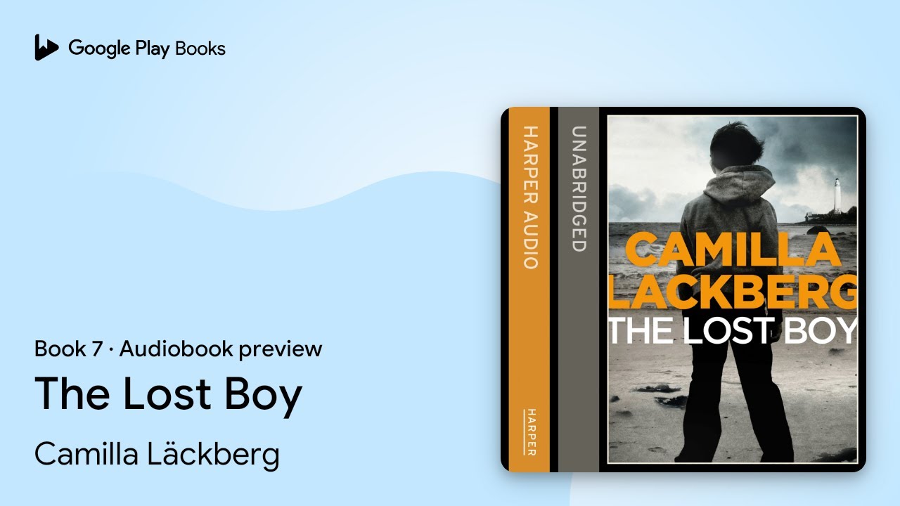 The Lost Boy Book 7 by Camilla Läckberg · Audiobook preview