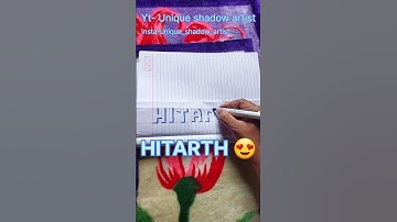 Hitarth name shadow comment your name