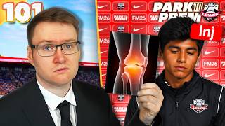 This Injury Is A Career Ender | FM26 Park to Prem EP101