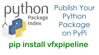 Publishing Python Packages to PyPI: Share and Collaborate with Your Python Community