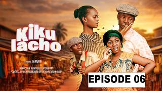 KIKULACHO EPISODE 06