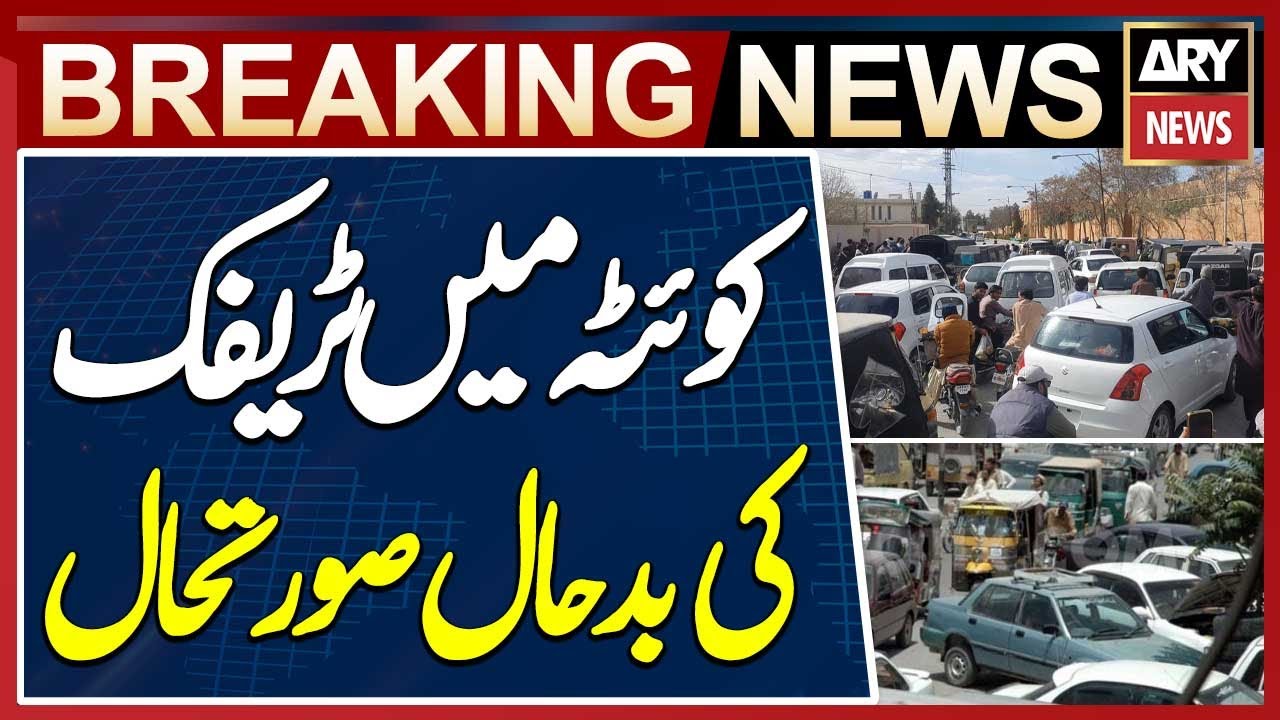 Traffic jams have become the norm in Quetta