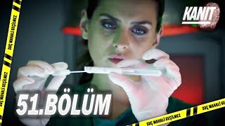 Kanit 51.Bölüm - Full Bölüm