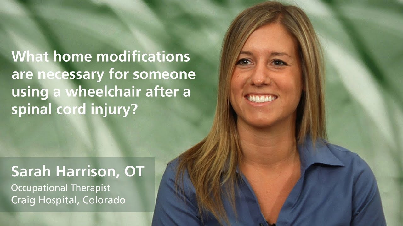 Sarah Harrison, OT: What home modifications are necessary for someone using a wheelchair?