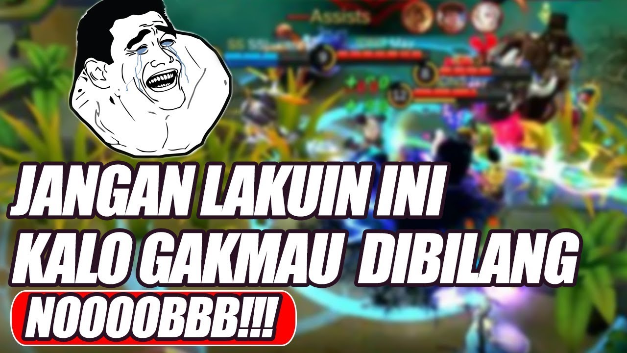 Jangan Lakukan 5 Hal Ini Kalo Gakmau Dibilang Noob Player Mobile