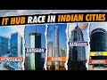 It hub race in indian cities   which is top it cities in india  top 7 it hub in india ithub