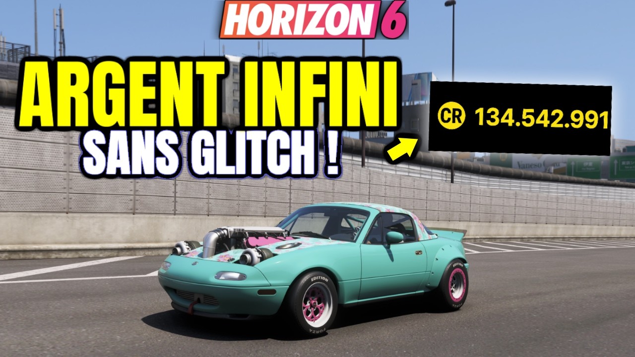 Forza Horizon 6 : NOUVELLE MÉTHODE ARGENT INFINI SANS GLITCH !!