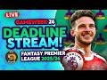 FPL GW26 DEADLINE LIVE STREAM 🚨 | TRIPLE CAPTAIN ACTIVE! 🔥 | Fantasy Premier League 2025/26